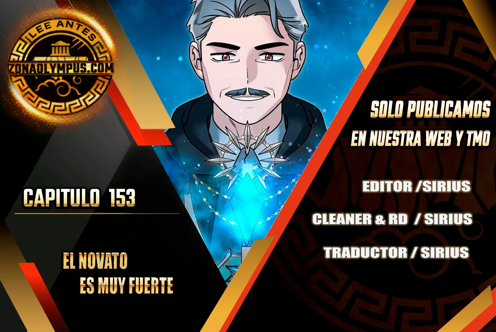 El Novato es Muy Fuerte > Capitulo 153 > Page 01