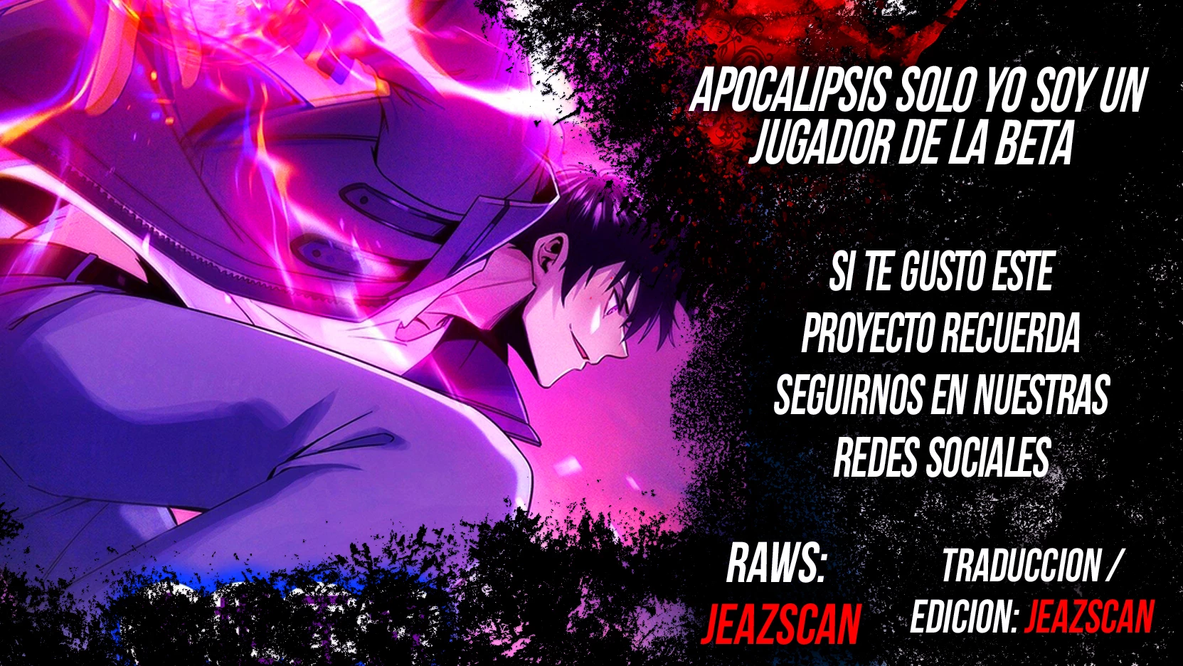 Apocalipsis: Solo yo soy un jugador de la beta > Capitulo 10 > Page 01