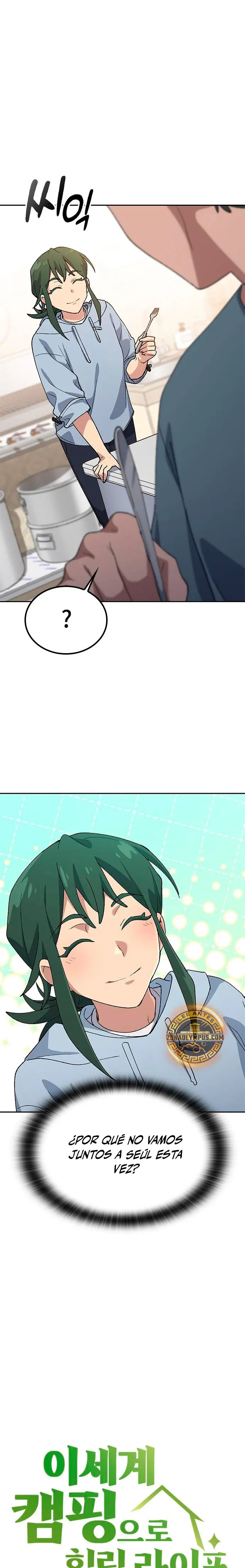 Acampando en otro Mundo: buscandole el sazon a la vida > Capitulo 78 > Page 21