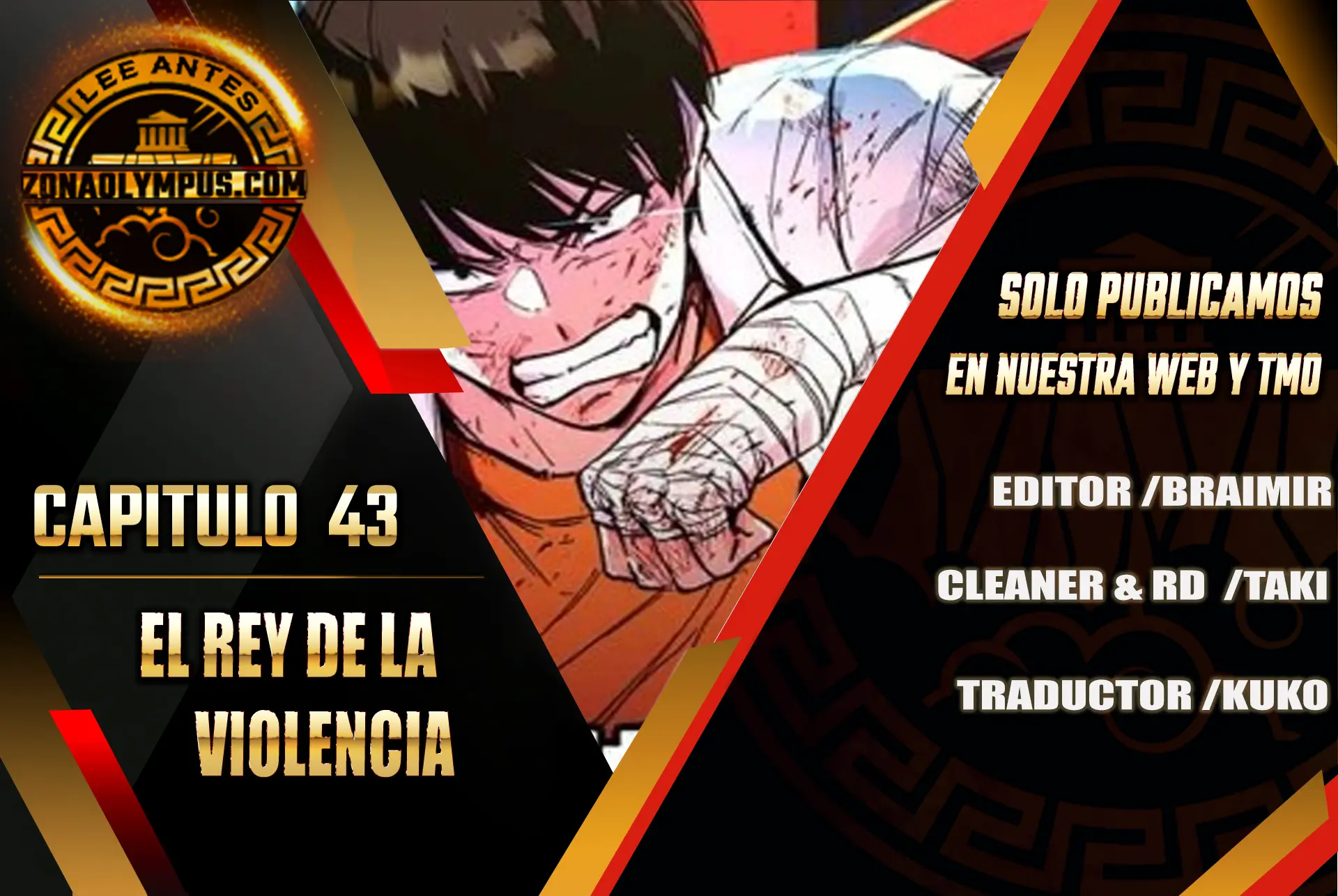 El rey de la violencia > Capitulo 43 > Page 01