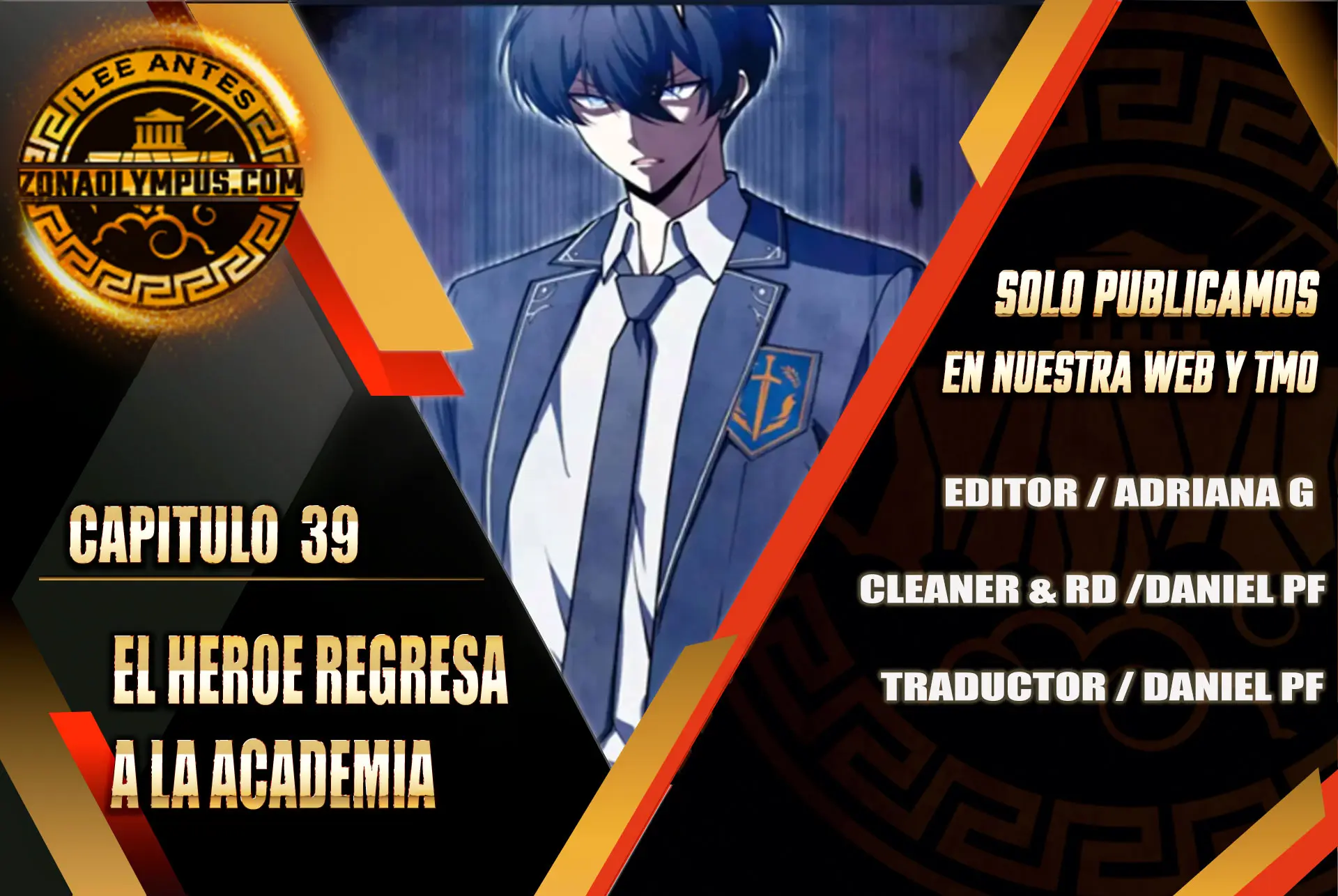 El Héroe Regresa a la Academia > Capitulo 39 > Page 01