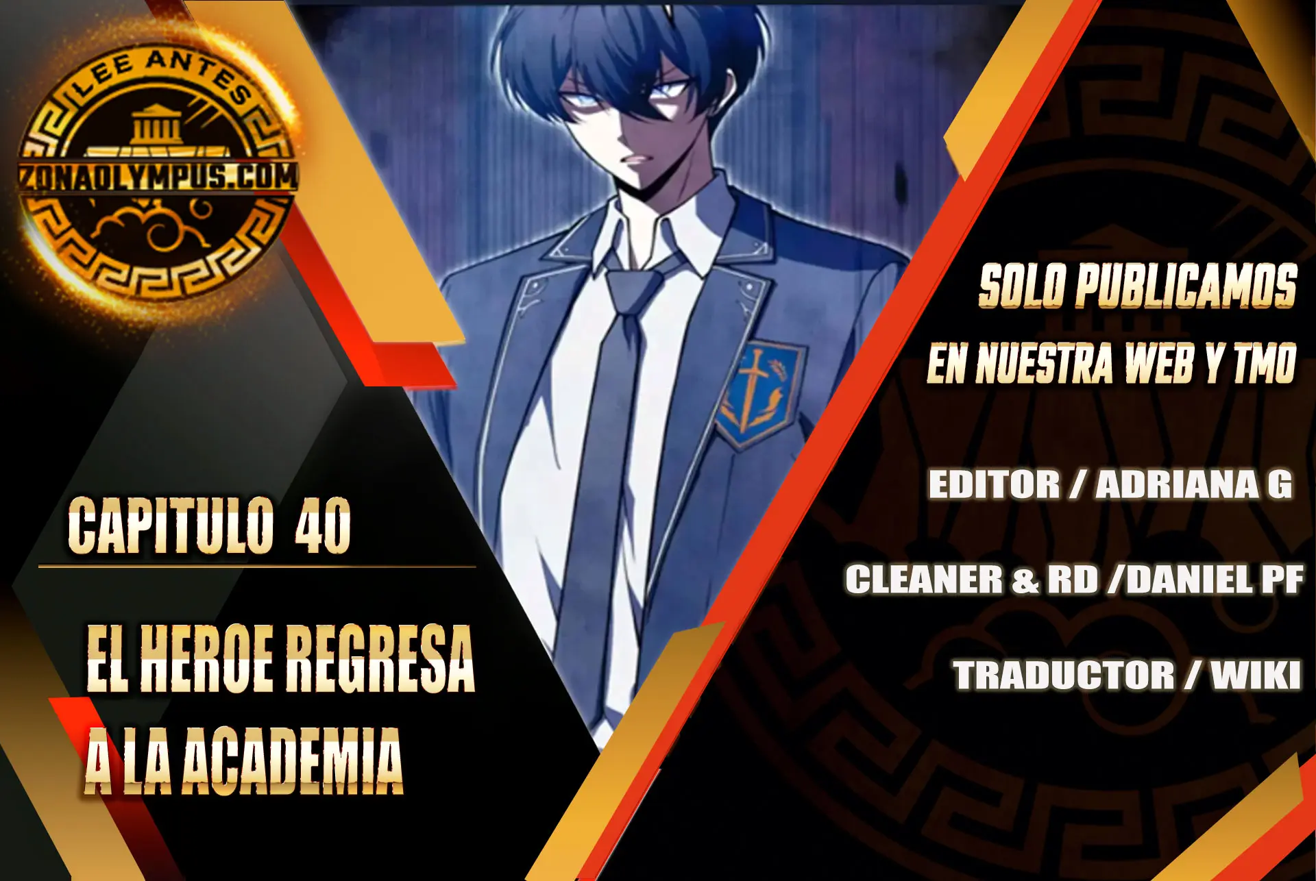 El Héroe Regresa a la Academia > Capitulo 40 > Page 01
