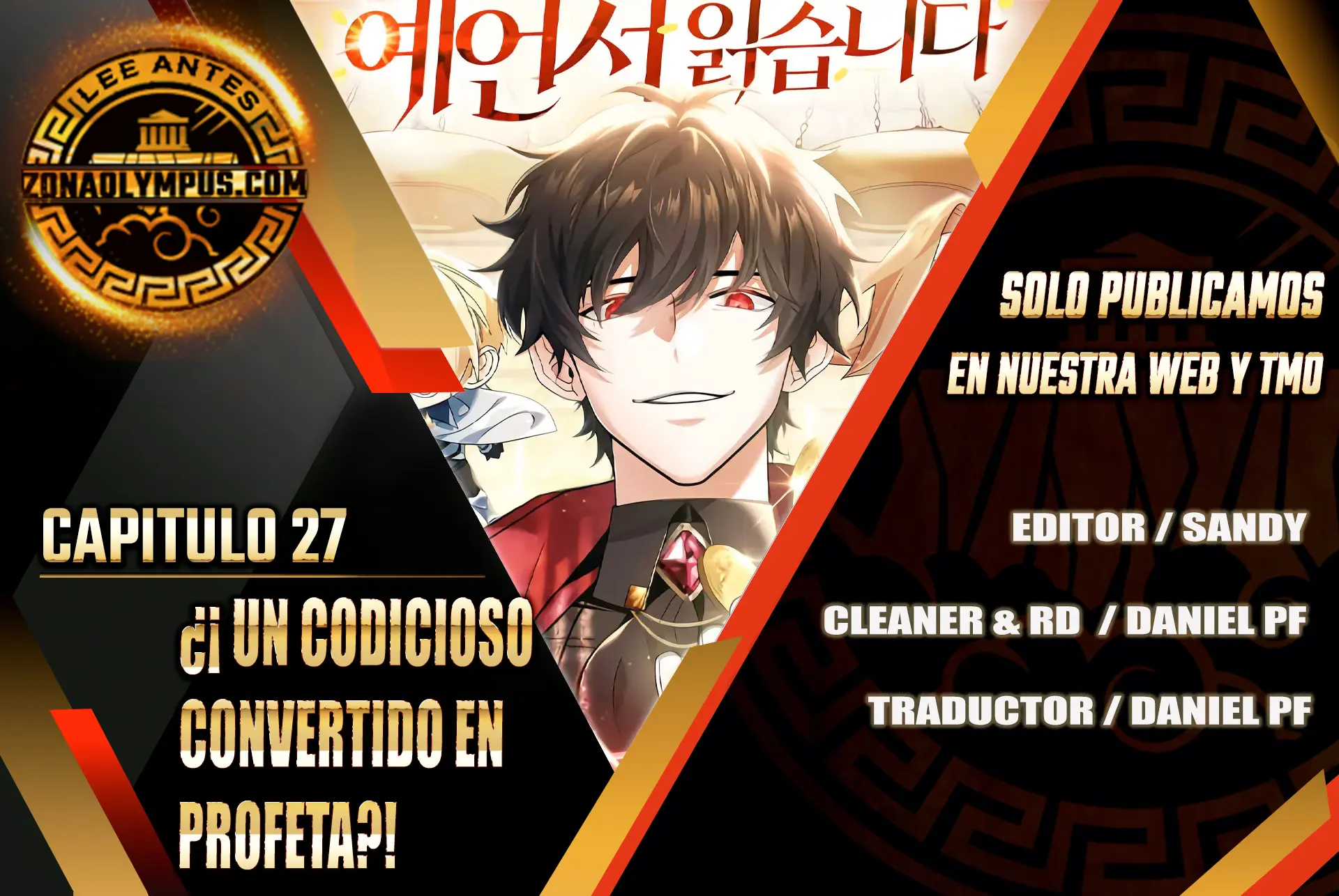 ¿¡Un codicioso convertido en profeta!? > Capitulo 27 > Page 11