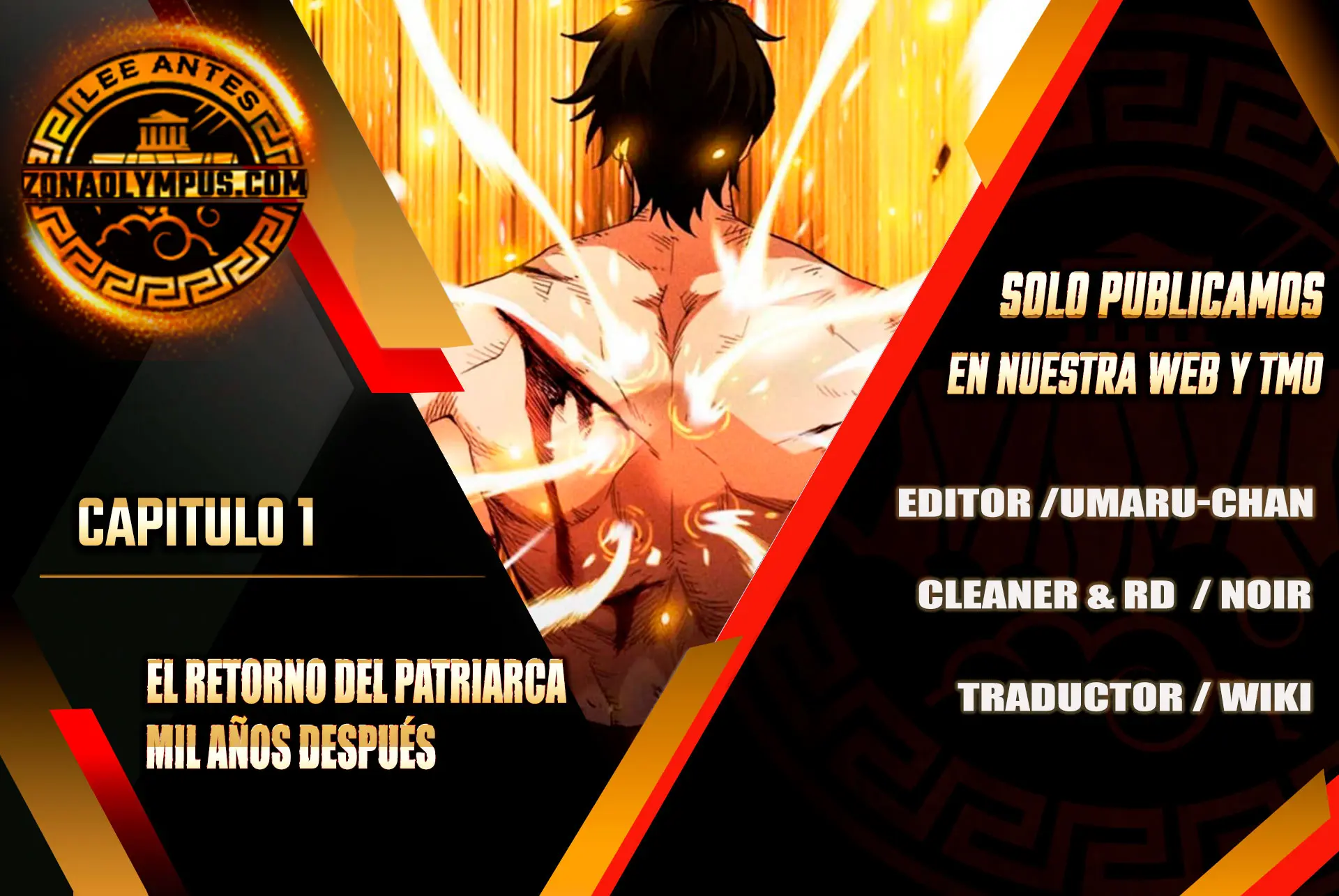 El Retorno del Patriarca Mil Años Después > Capitulo 1 > Page 11