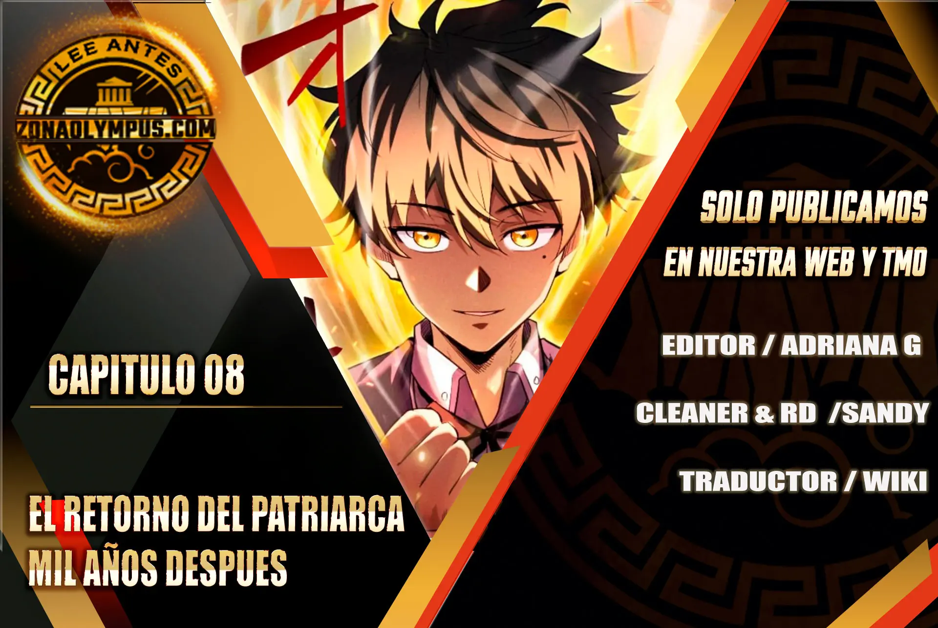 El Retorno del Patriarca Mil Años Después > Capitulo 8 > Page 01