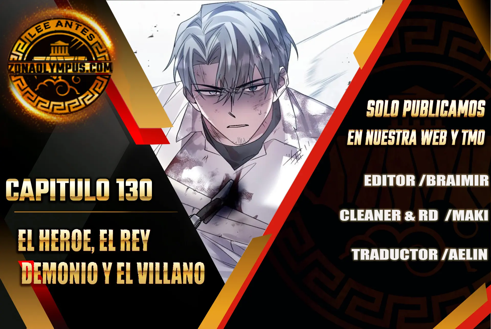 El Héroe, El Rey Demonio y El Villano > Capitulo 130 > Page 01