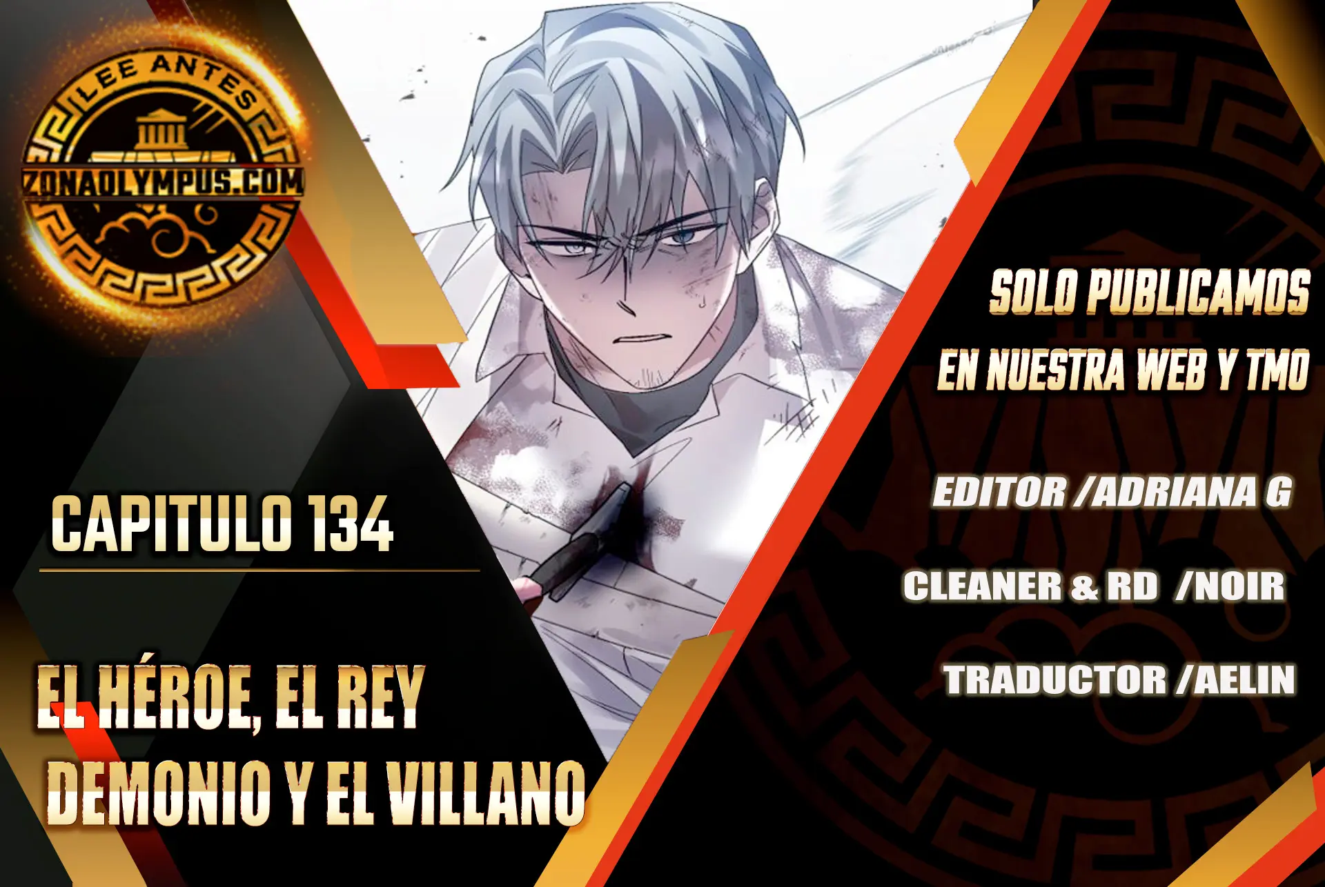 El Héroe, El Rey Demonio y El Villano > Capitulo 134 > Page 01