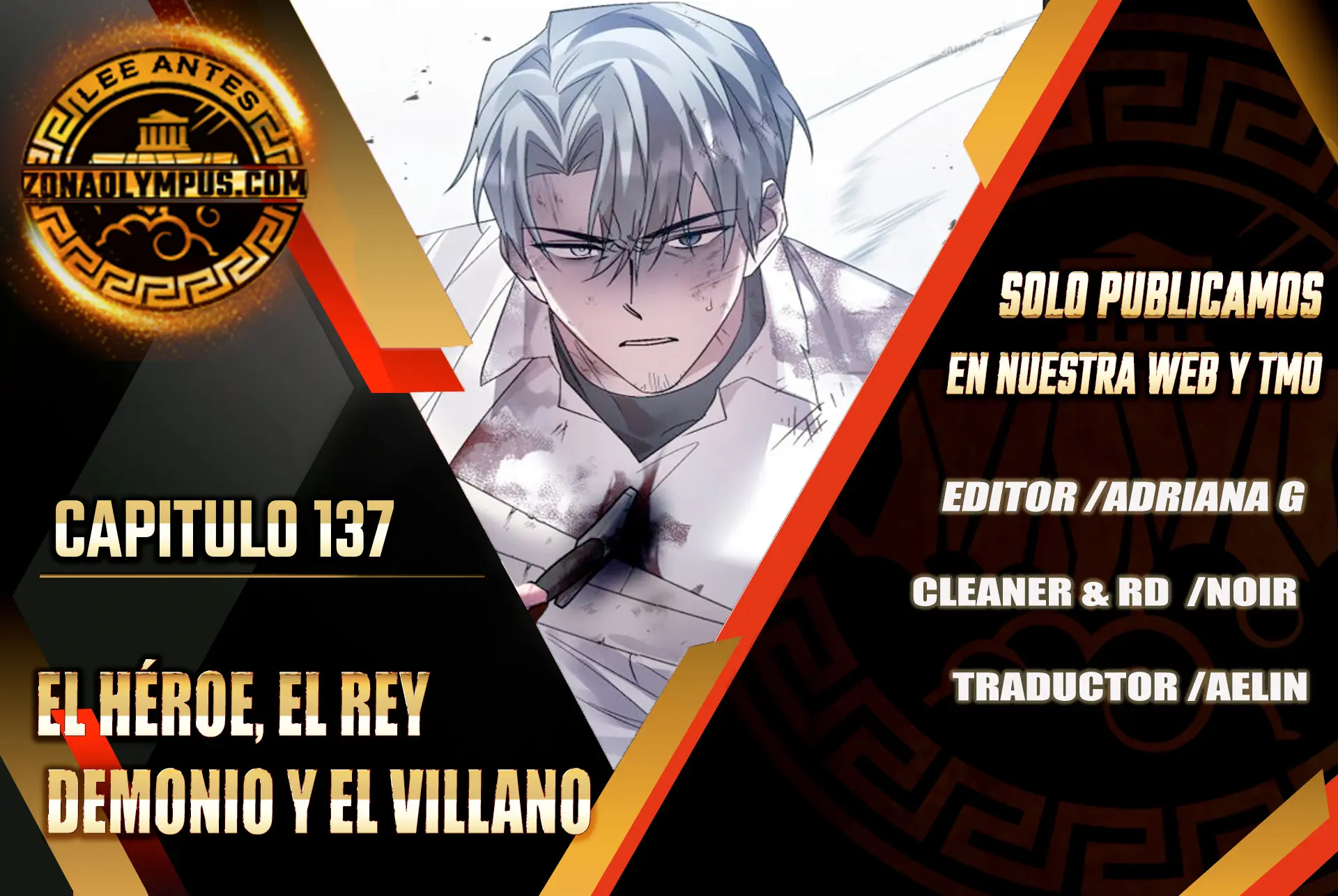 El Héroe, El Rey Demonio y El Villano > Capitulo 137 > Page 01