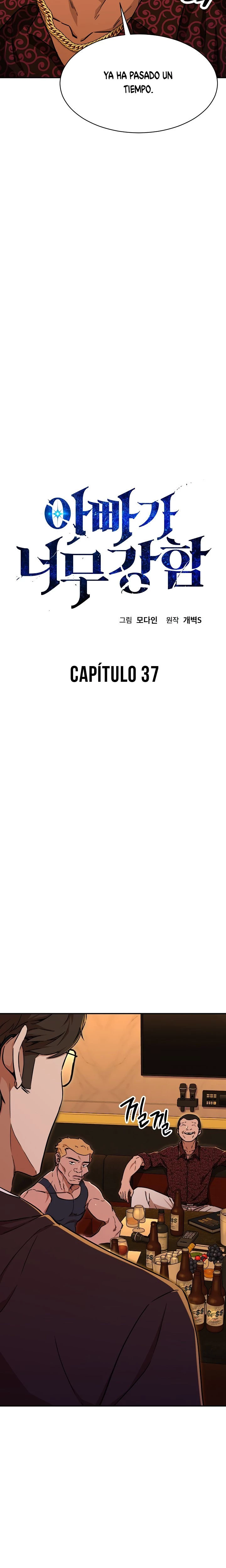 Mi papá es demasiado fuerte > Capitulo 37 > Page 31