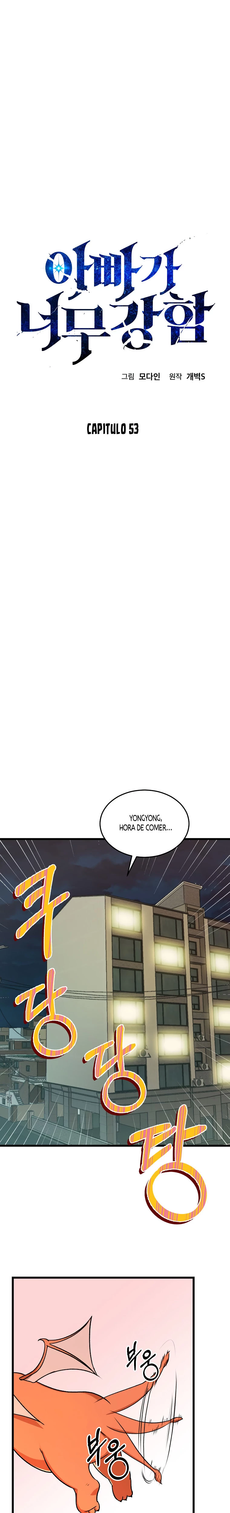 Mi papá es demasiado fuerte > Capitulo 53 > Page 01