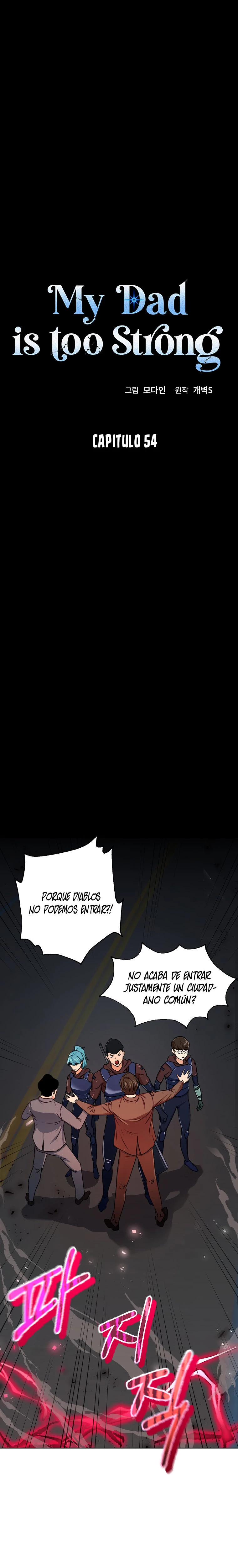 Mi papá es demasiado fuerte > Capitulo 54 > Page 01