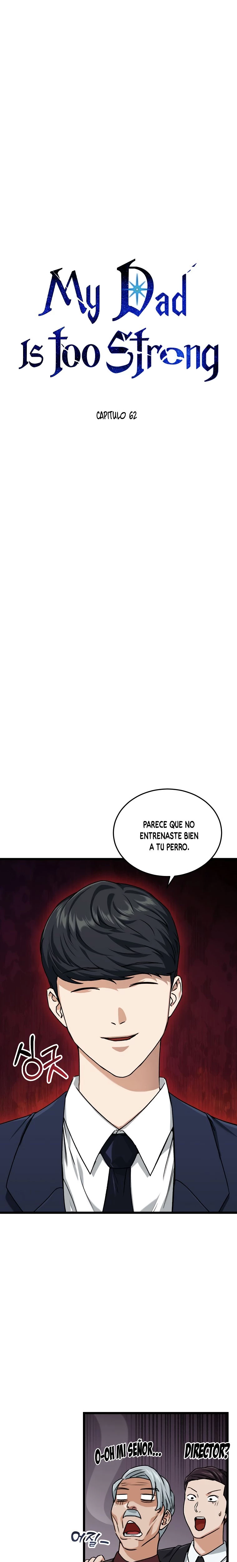 Mi papá es demasiado fuerte > Capitulo 62 > Page 11