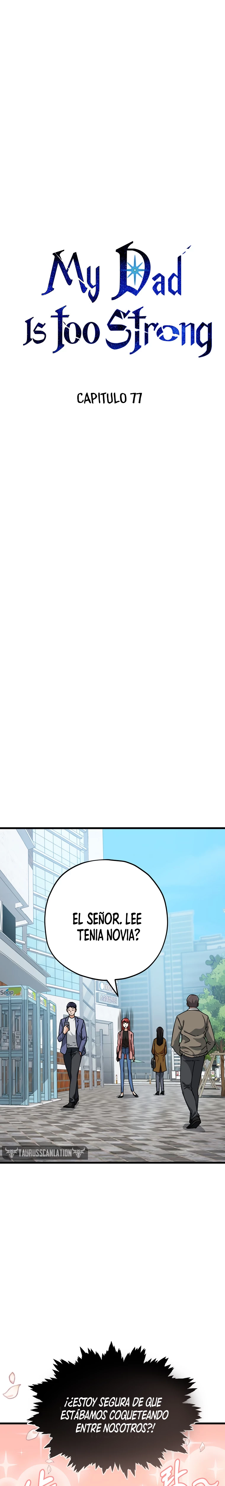 Mi papá es demasiado fuerte > Capitulo 77 > Page 11