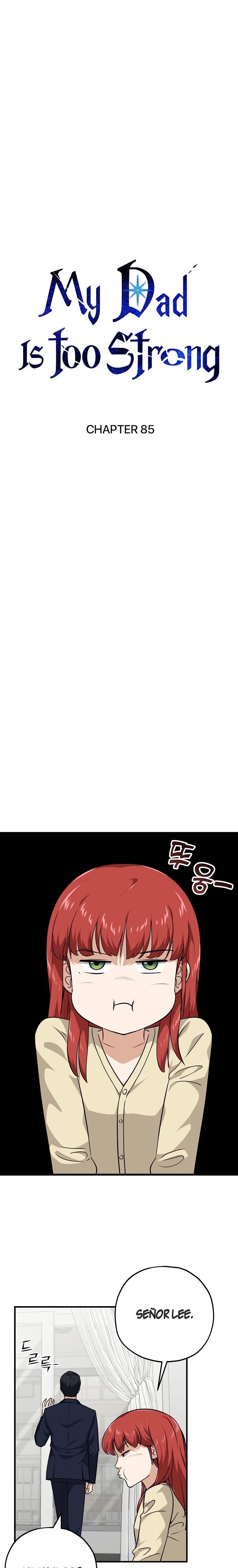 Mi papá es demasiado fuerte > Capitulo 85 > Page 01