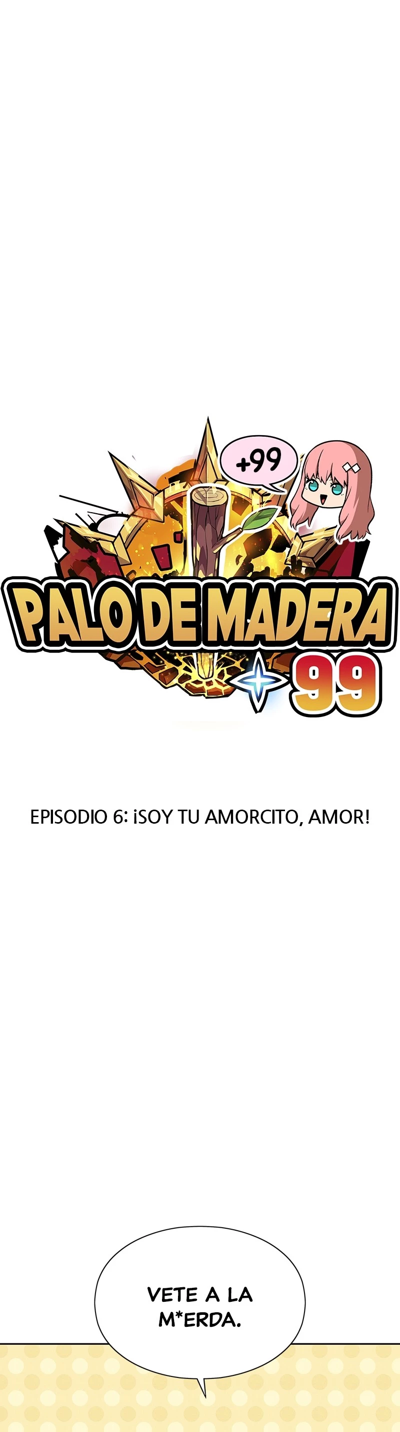 Palo De Madera > Capitulo 6 > Page 121