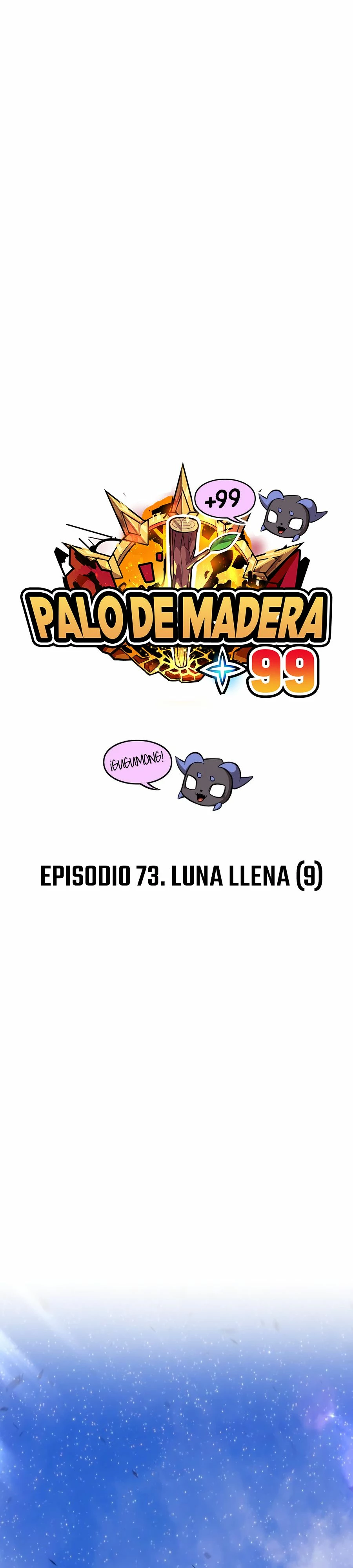 Palo De Madera > Capitulo 73.1 > Page 151