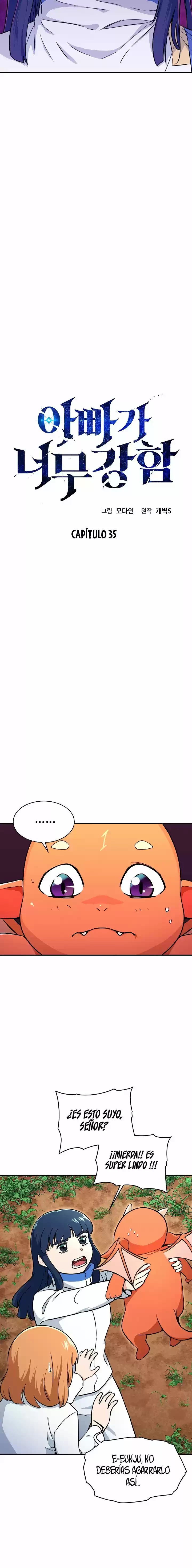 Mi papa es demasiado fuerte > Capitulo 35 > Page 21
