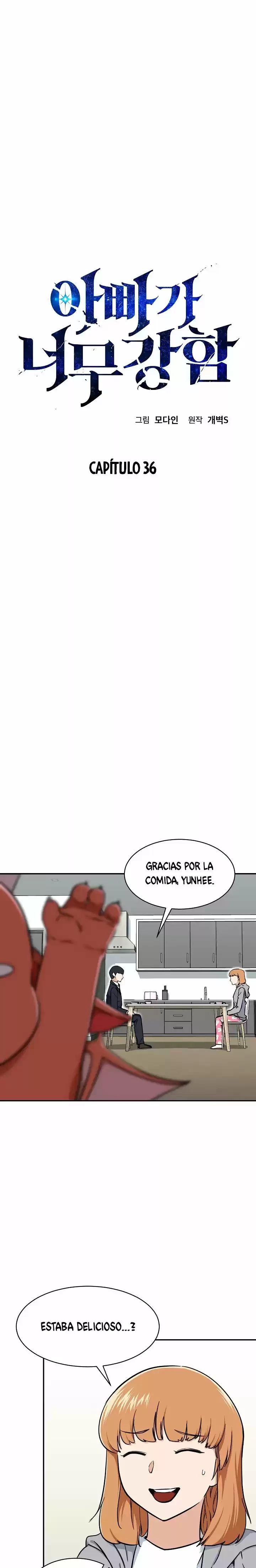 Mi papa es demasiado fuerte > Capitulo 36 > Page 11