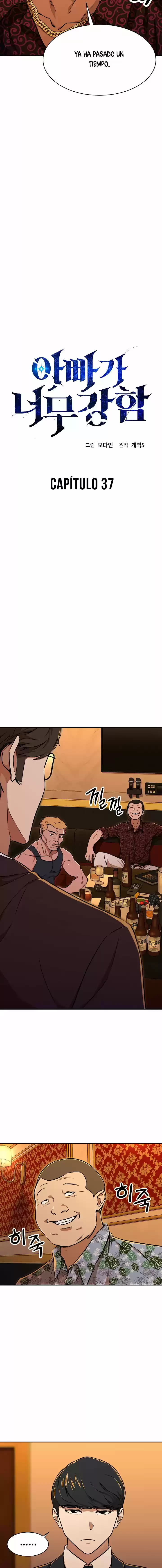 Mi papa es demasiado fuerte > Capitulo 37 > Page 21