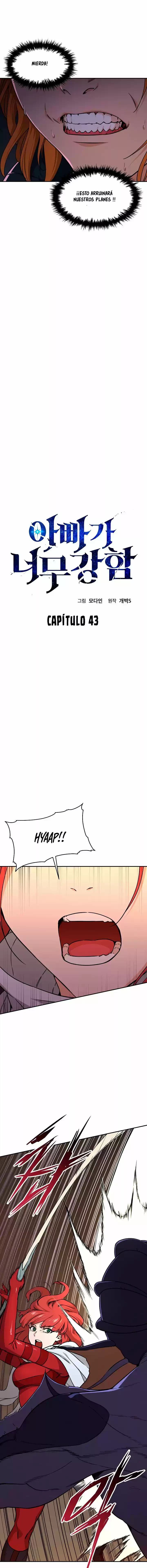 Mi papa es demasiado fuerte > Capitulo 43 > Page 21