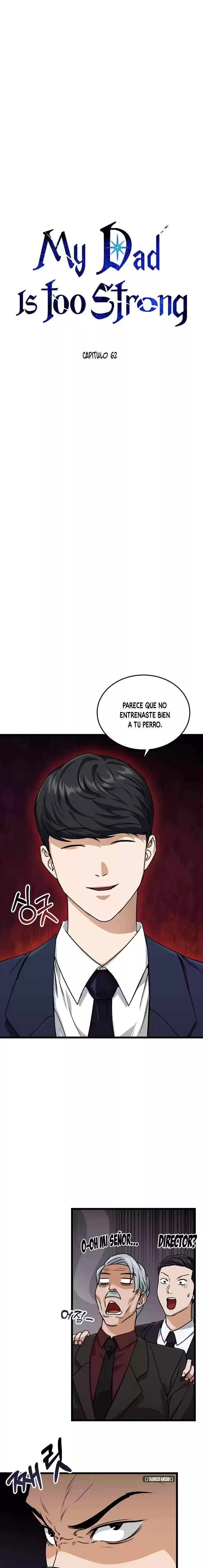 Mi papa es demasiado fuerte > Capitulo 62 > Page 11