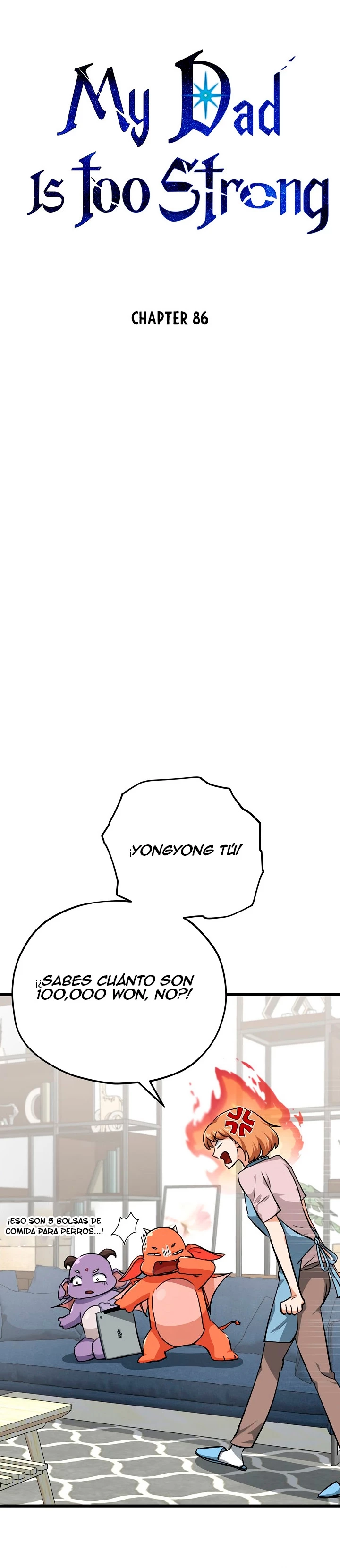 Mi papa es demasiado fuerte > Capitulo 86 > Page 01