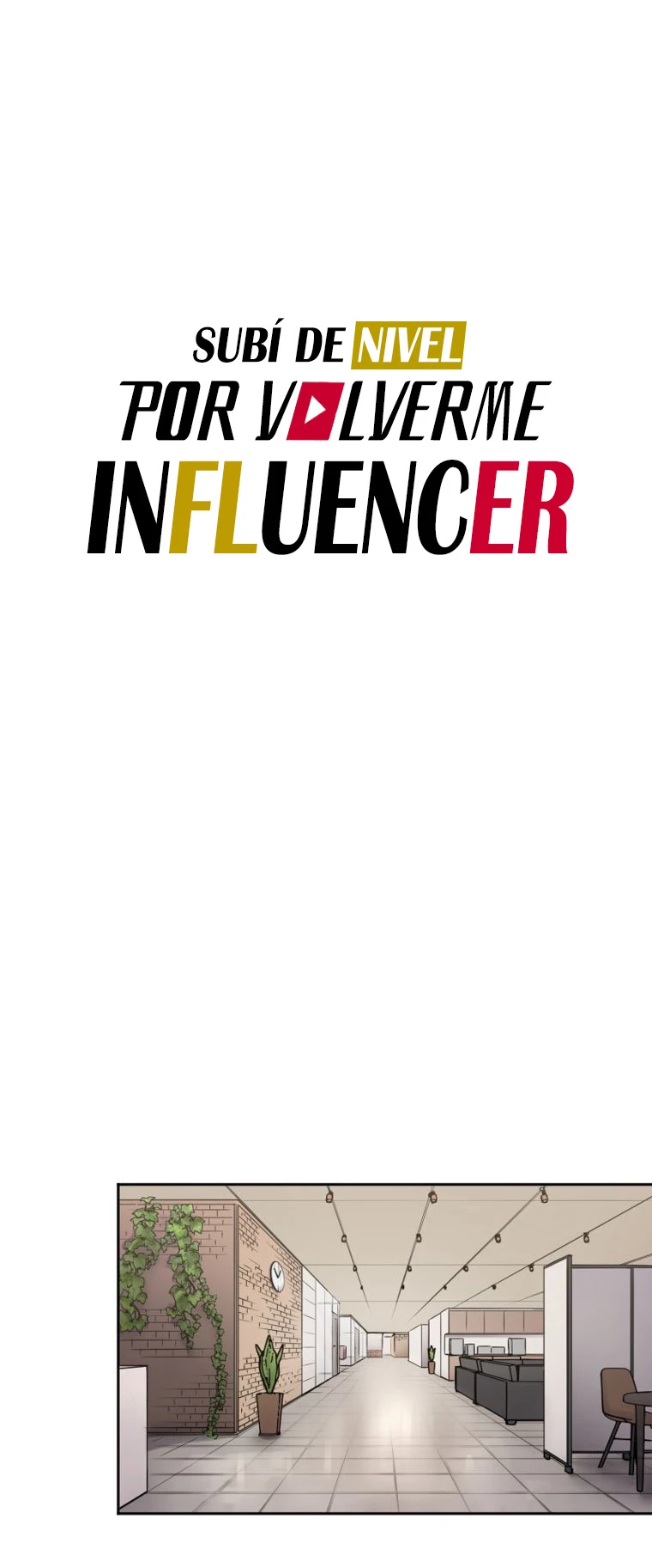 Subí de nivel por volverme influencer > Capitulo 14 > Page 101