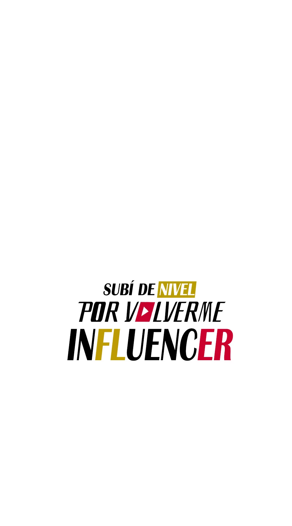 Subí de nivel por volverme influencer > Capitulo 19 > Page 61