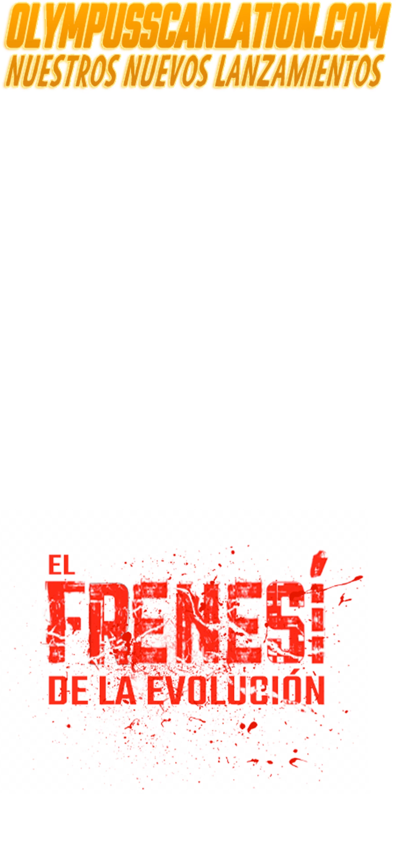 El Frenesí de la Evolución > Capitulo 78 > Page 531