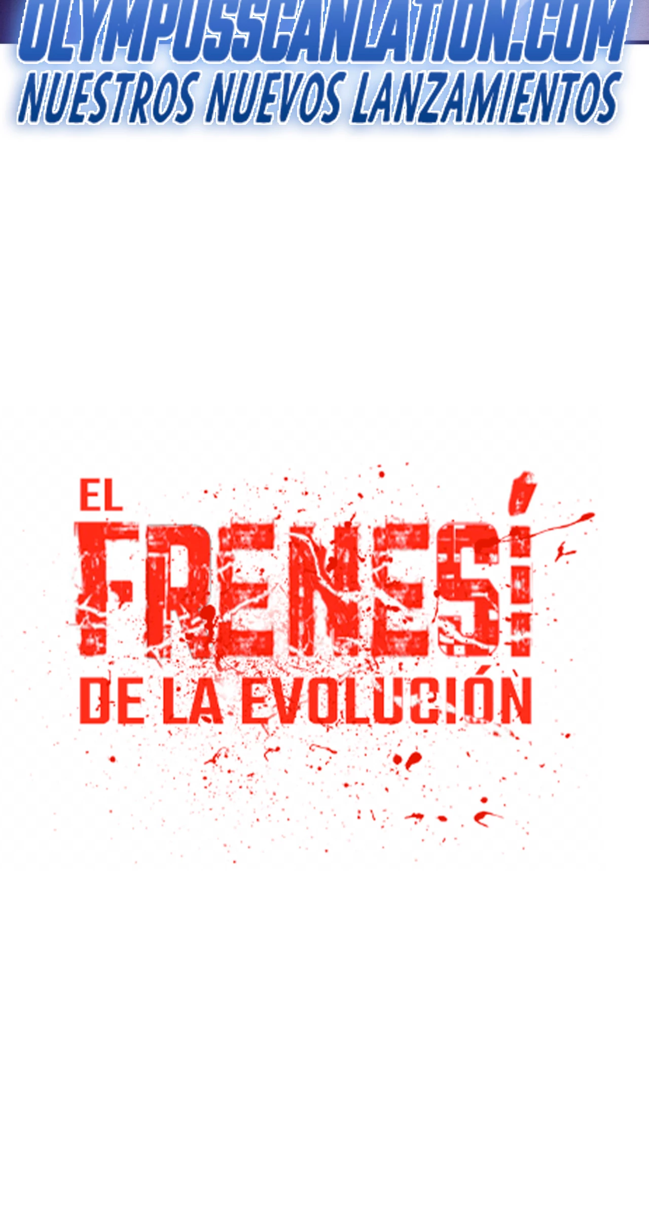 El Frenesí de la Evolución > Capitulo 79 > Page 541