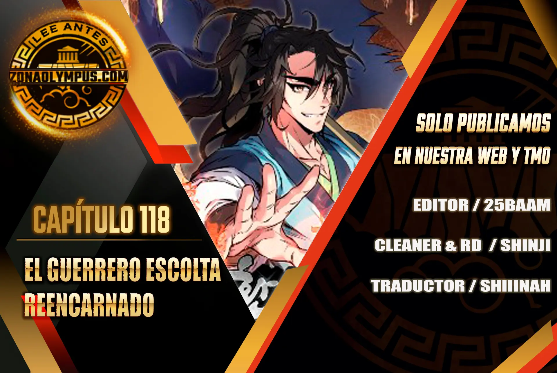 El Guerrero Escolta Reencarnado > Capitulo 118 > Page 01