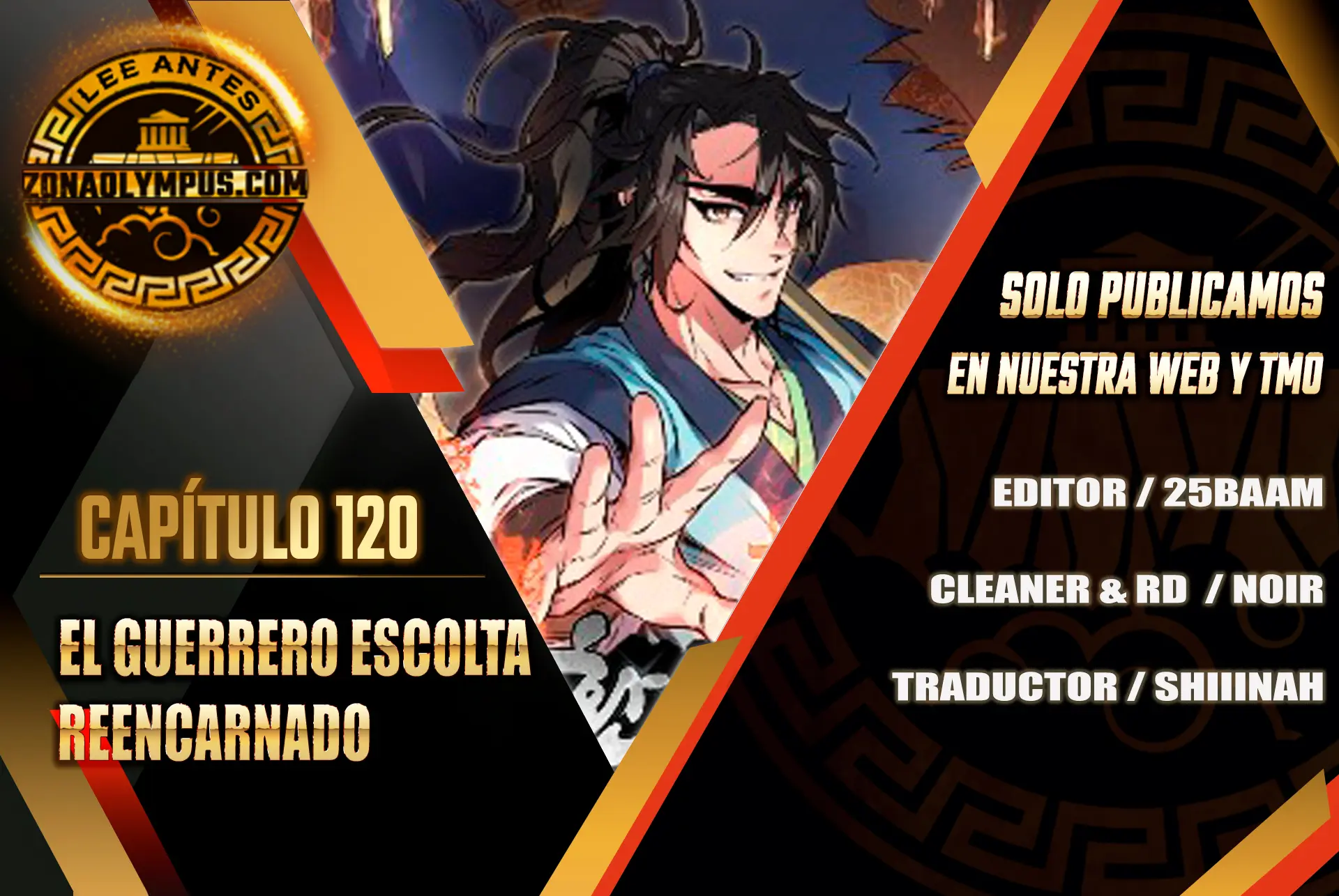 El Guerrero Escolta Reencarnado > Capitulo 120 > Page 01