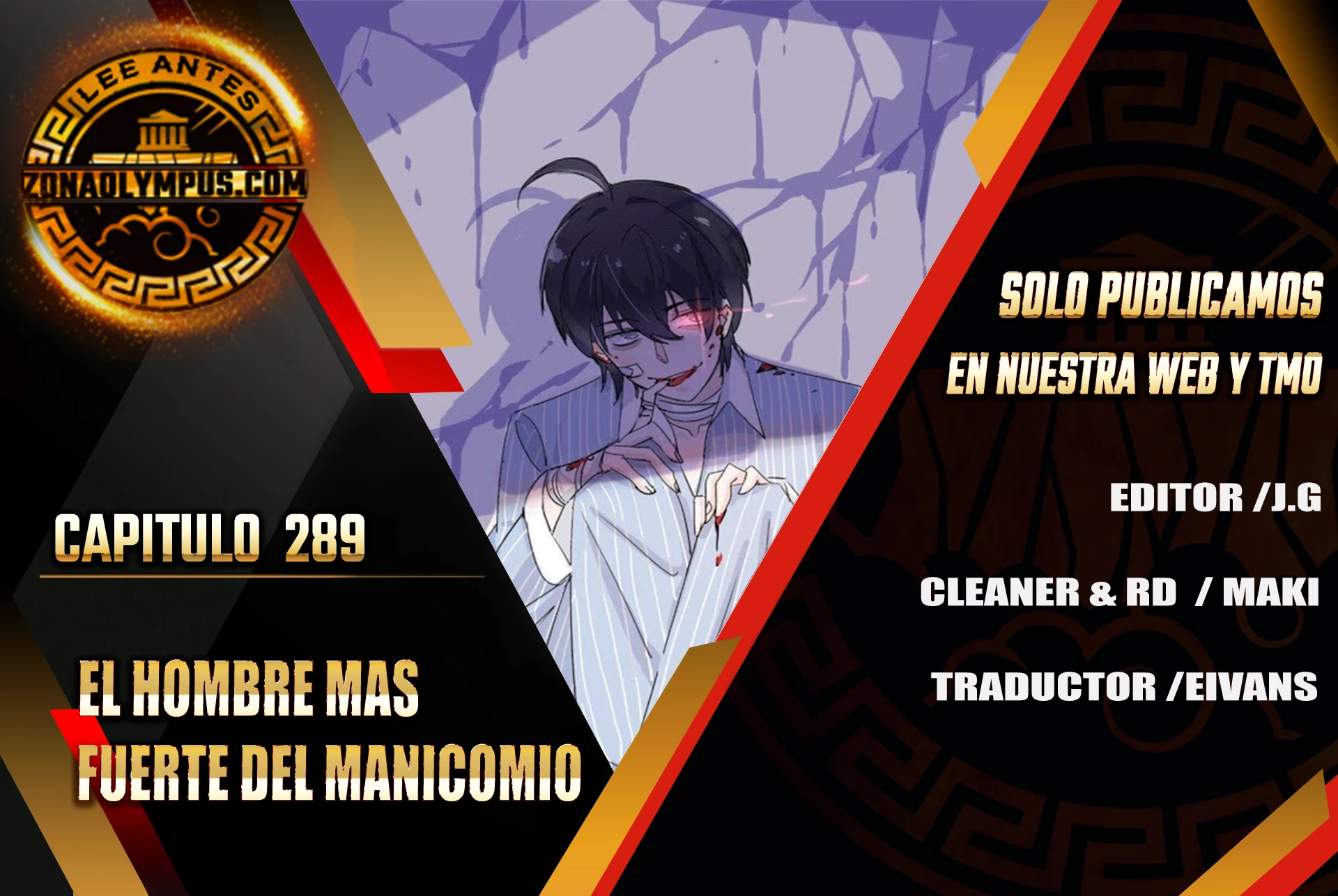 El hombre mas fuerte del manicomio > Capitulo 289 > Page 01