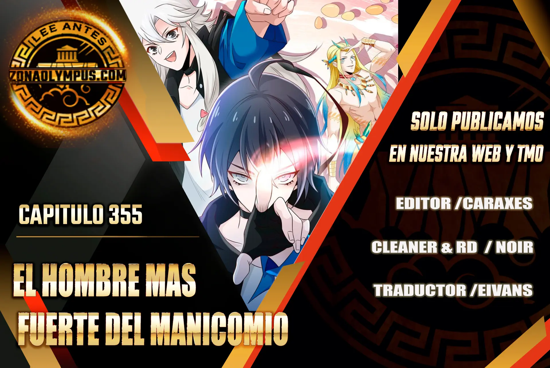 El hombre mas fuerte del manicomio > Capitulo 355 > Page 01