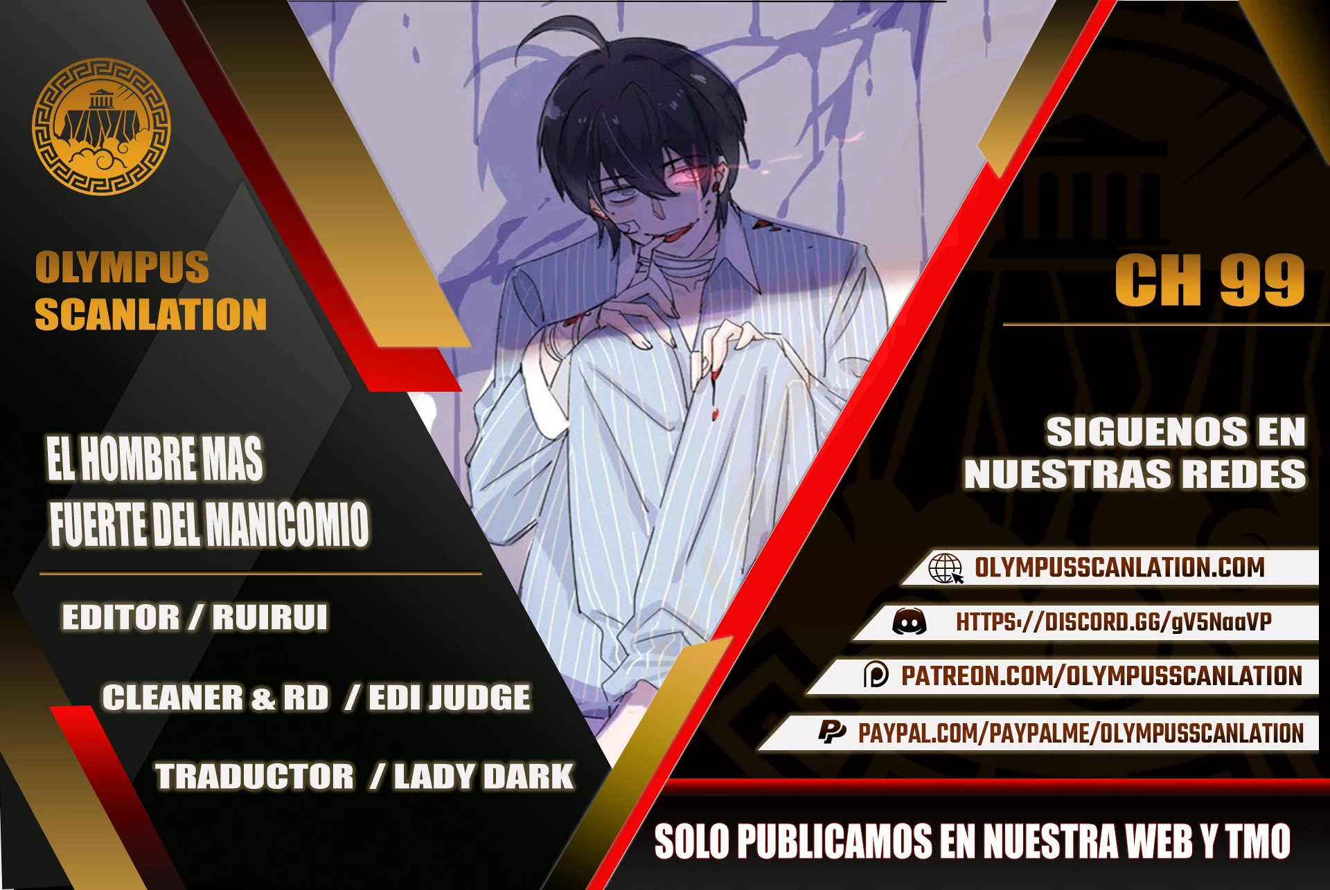 El hombre mas fuerte del manicomio > Capitulo 99 > Page 01