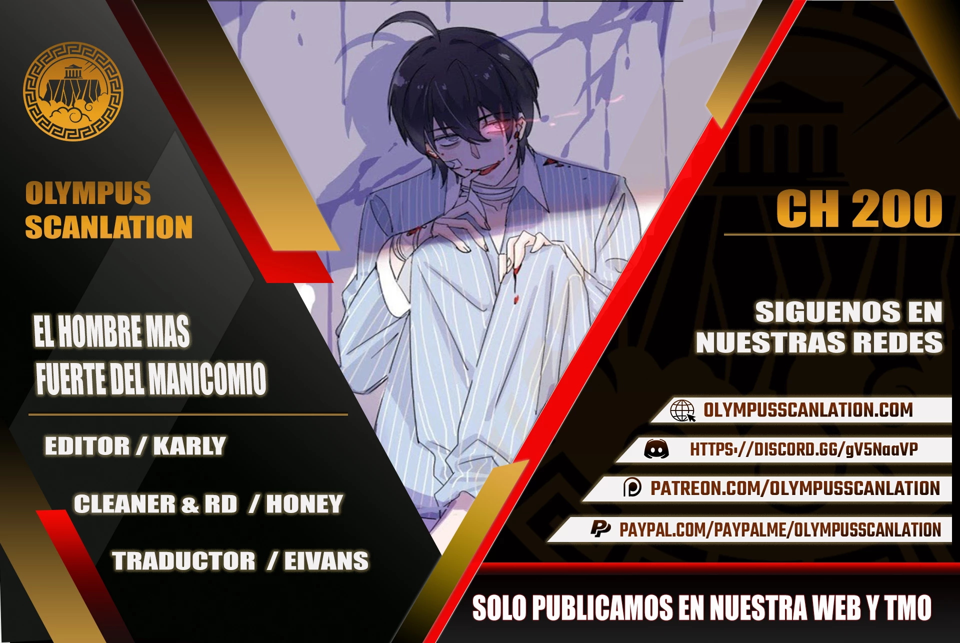 El hombre mas fuerte del manicomio > Capitulo 200 > Page 01