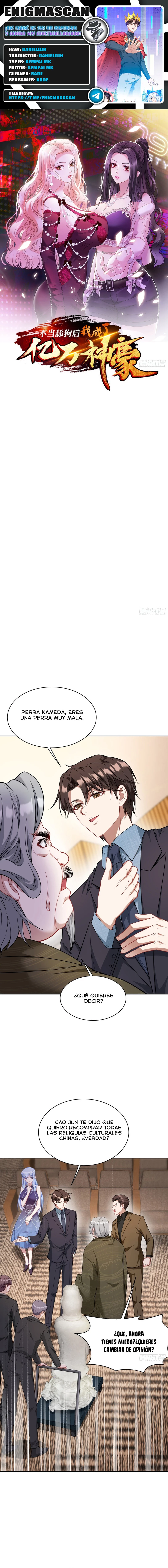 ¡Me cansé de ser un rastrero y Ahora soy Multimillonario! > Capitulo 39 > Page 01