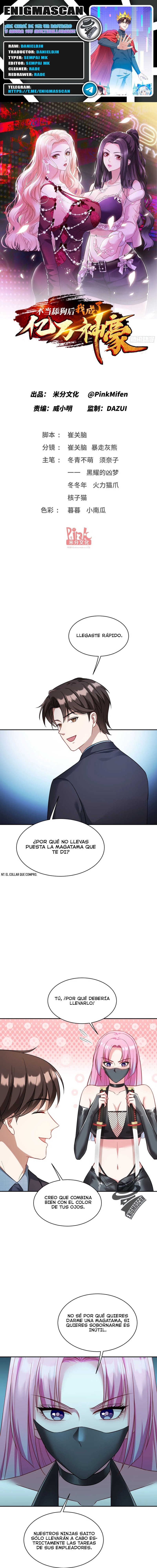 ¡Me cansé de ser un rastrero y Ahora soy Multimillonario! > Capitulo 40 > Page 01