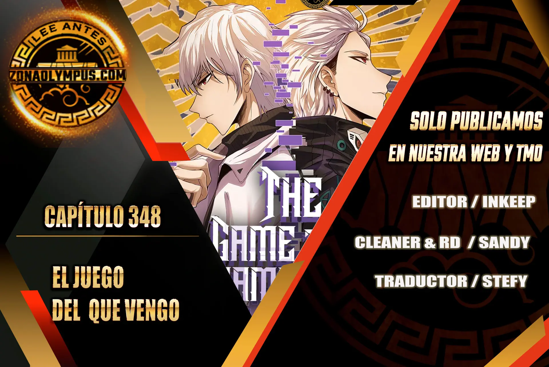 El juego del que vengo > Capitulo 348 > Page 01