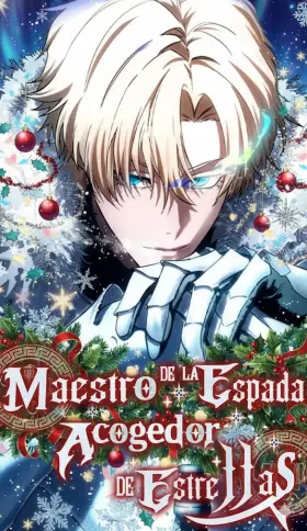 El maestro de la espada acogedor de estrellas