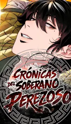 Crónicas del soberano perezoso