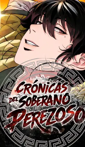 Crónicas del soberano perezoso