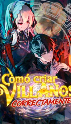 Cómo criar villanos correctamente