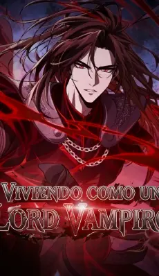 Viviendo como un Lord Vampiro